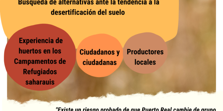 Puerto Real: Espacio de diálogo ‘La huerta del desierto’ para conmemorar el Día Mundial de las personas Refugiadas